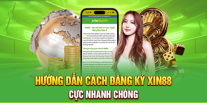 Hướng-dẫn-chi-tiết-3-cách-đăng-ký-Xin88-cực-nhanh