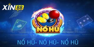 Nổ-hũ-Xin88